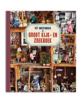 Het Muizenhuis - Groot kijk- en zoekboek